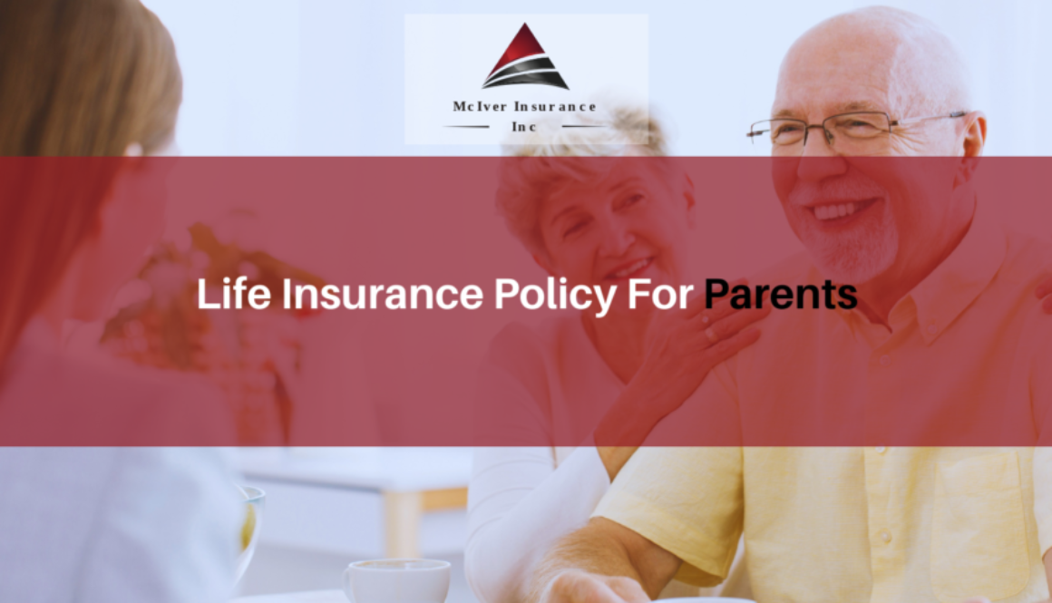 Life Insurance Policy For Parents