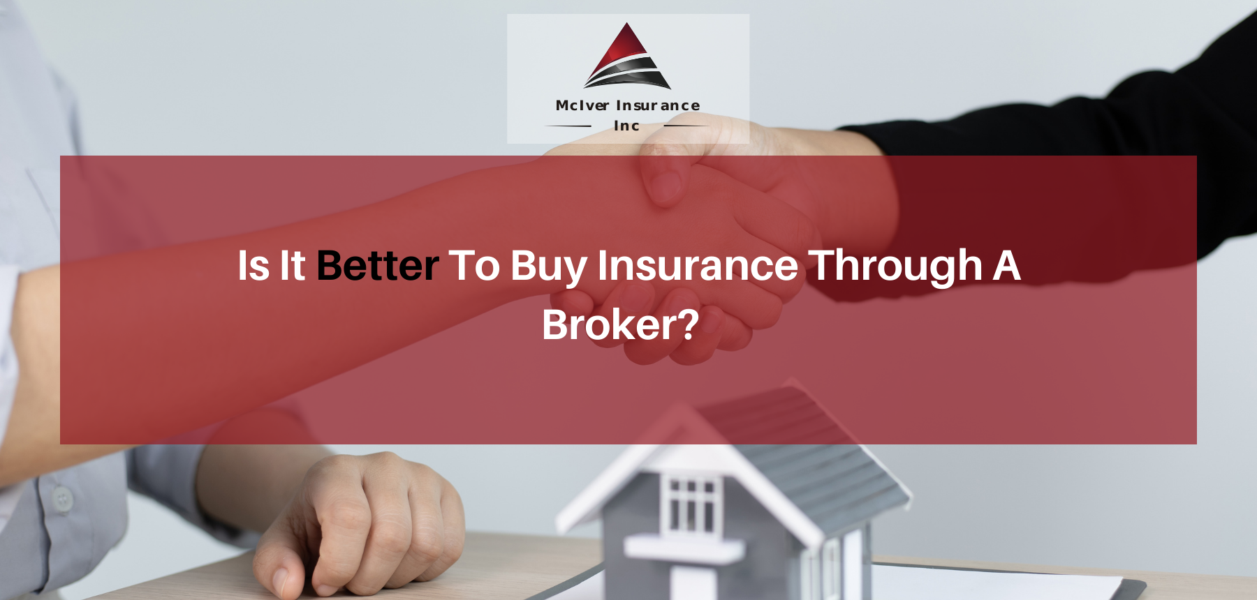 Is It Better To Buy Insurance Through A Broker