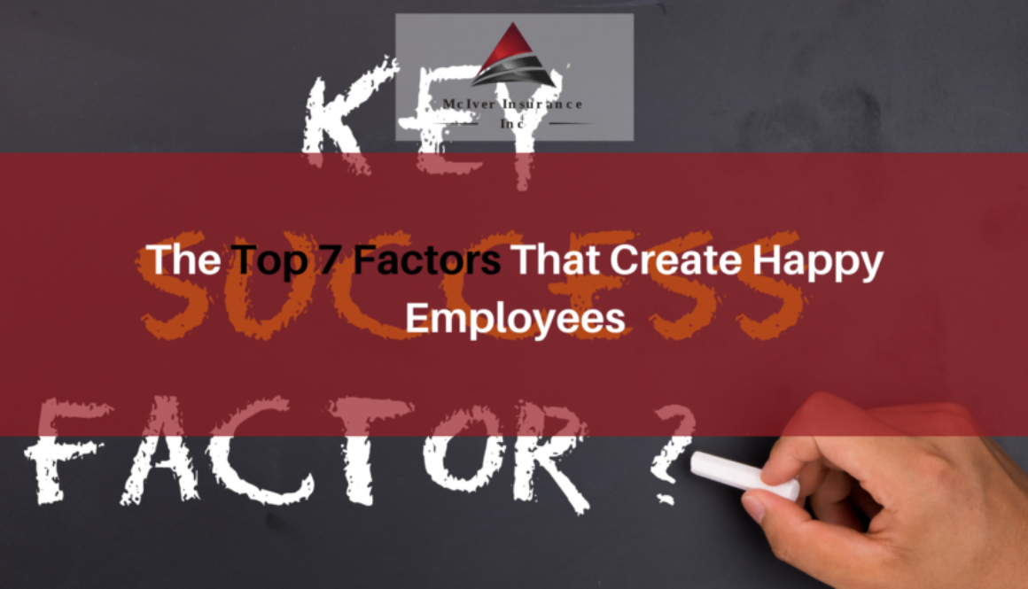 The Top 7 Factors That Create Happy Employees (1)
