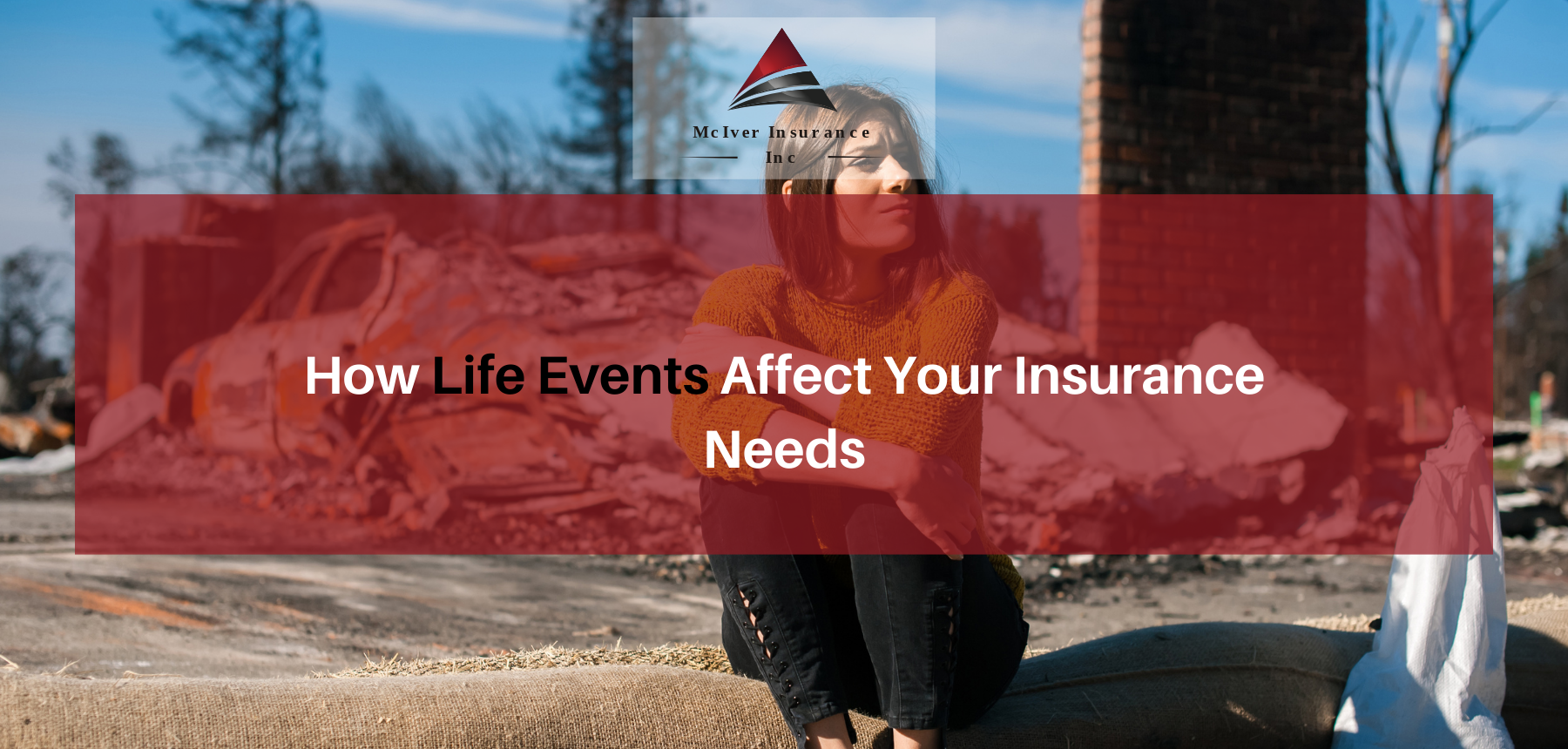 How Life Events Affect Your Insurance Needs