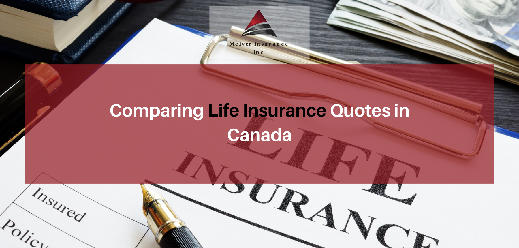 Comparing Life Insurance Quotes in Canada