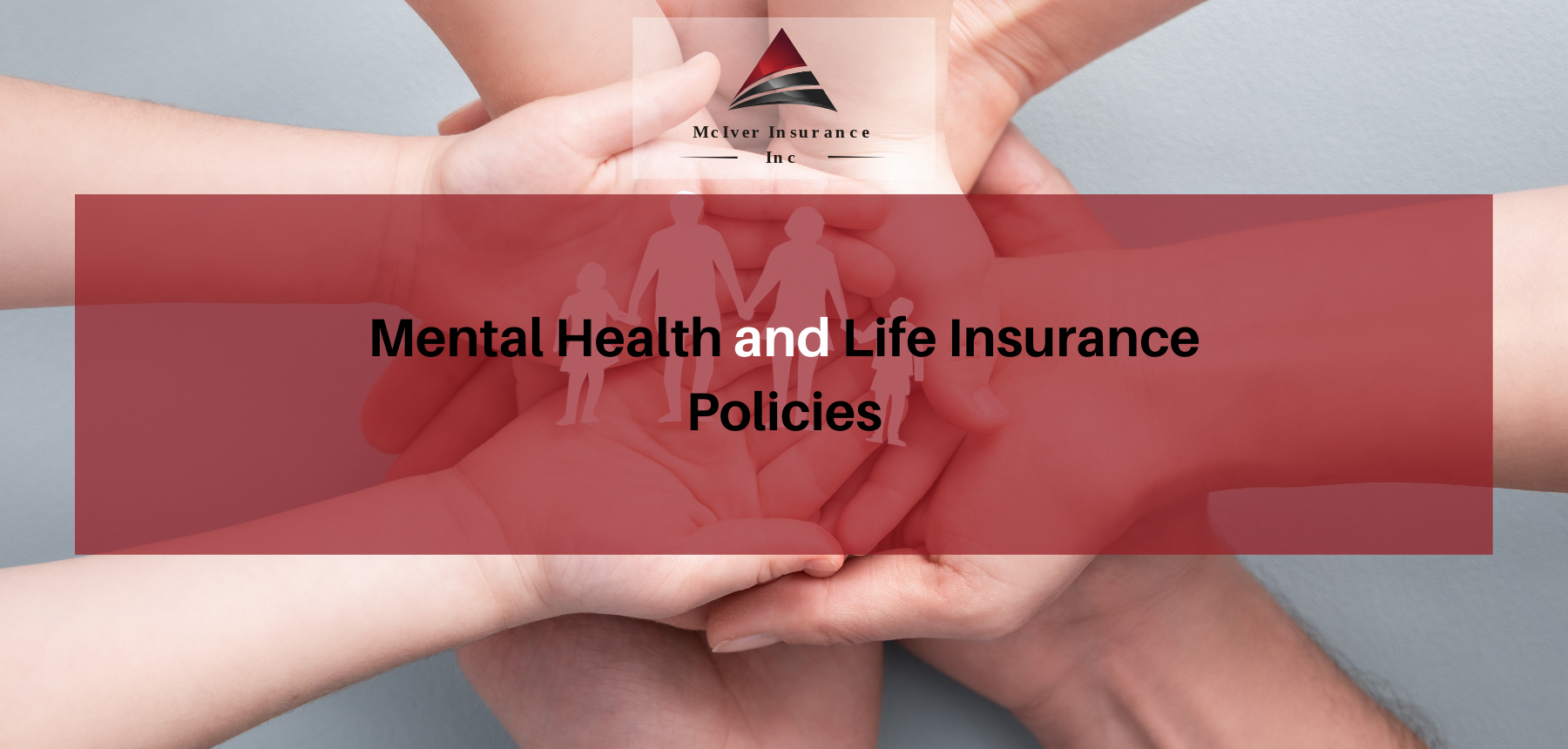 Mental Health and Life Insurance Policies