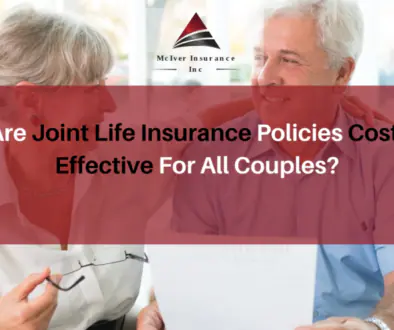 Are Joint Life Insurance Policies Cost-Effective For All Couples