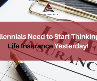 Why Millennials Need to Start Thinking About Life Insurance Yesterday!