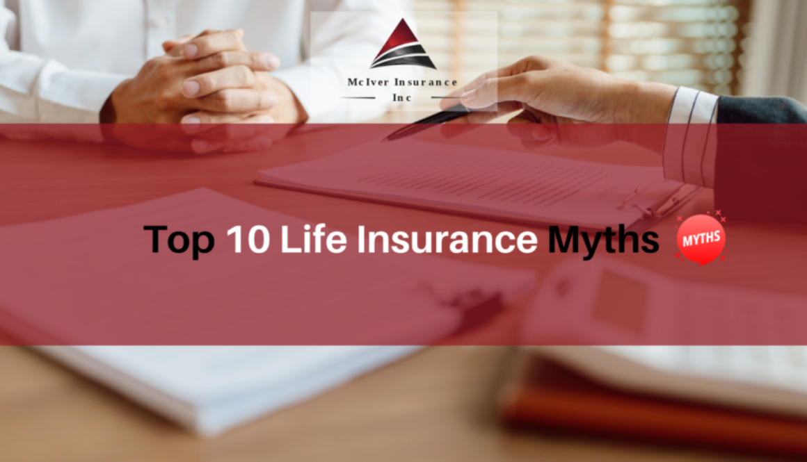 Top 10 Life Insurance Myths