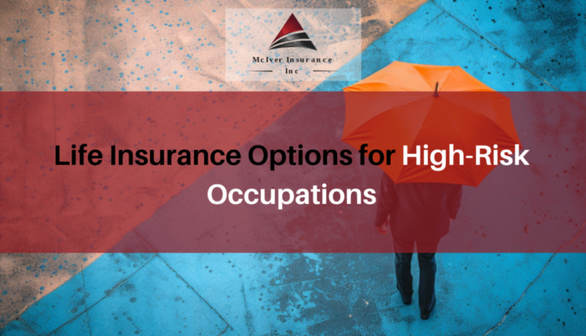 Life Insurance Options for High-Risk Occupations (1)