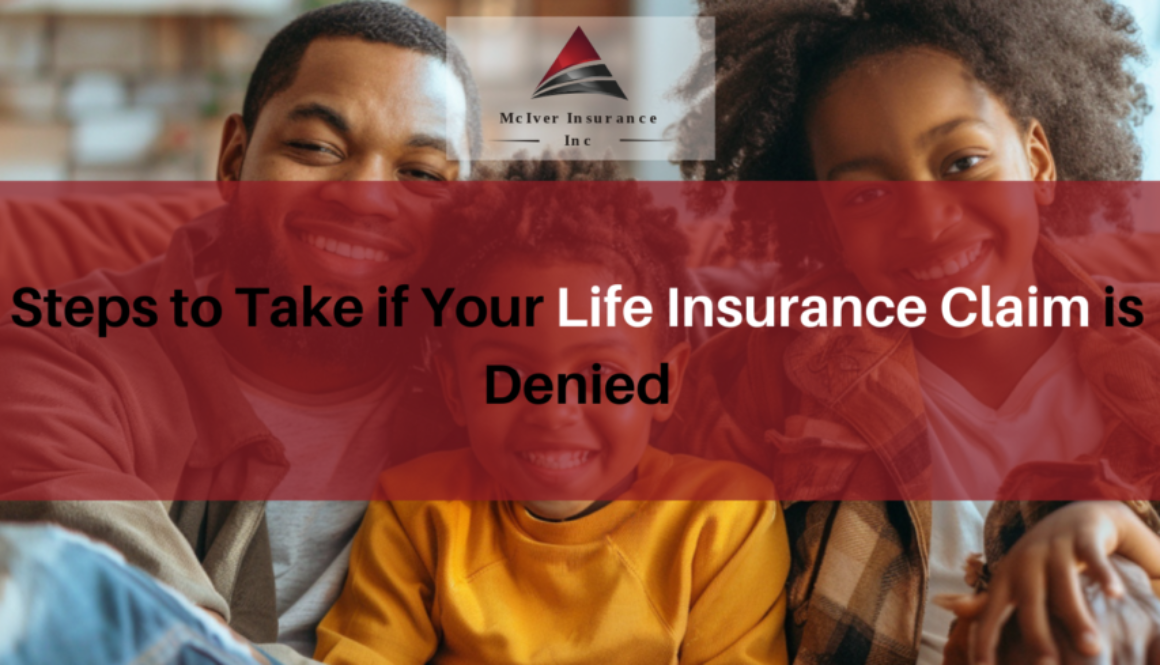 Steps to Take if Your Life Insurance Claim is Denied (1)