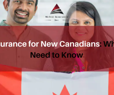 Life Insurance for New Canadians What You Need to Know