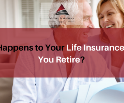 What Happens to Your Life Insurance When You Retire