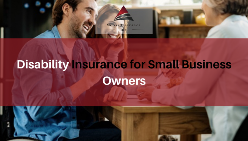 Disability Insurance for Small Business Owners