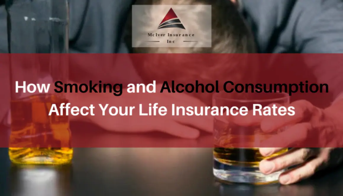 How Smoking and Alcohol Consumption Affect Your Life Insurance Rates