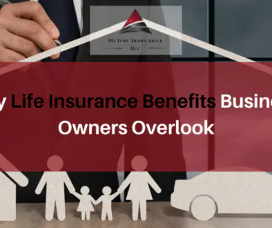 Key Life Insurance Benefits Business Owners Overlook