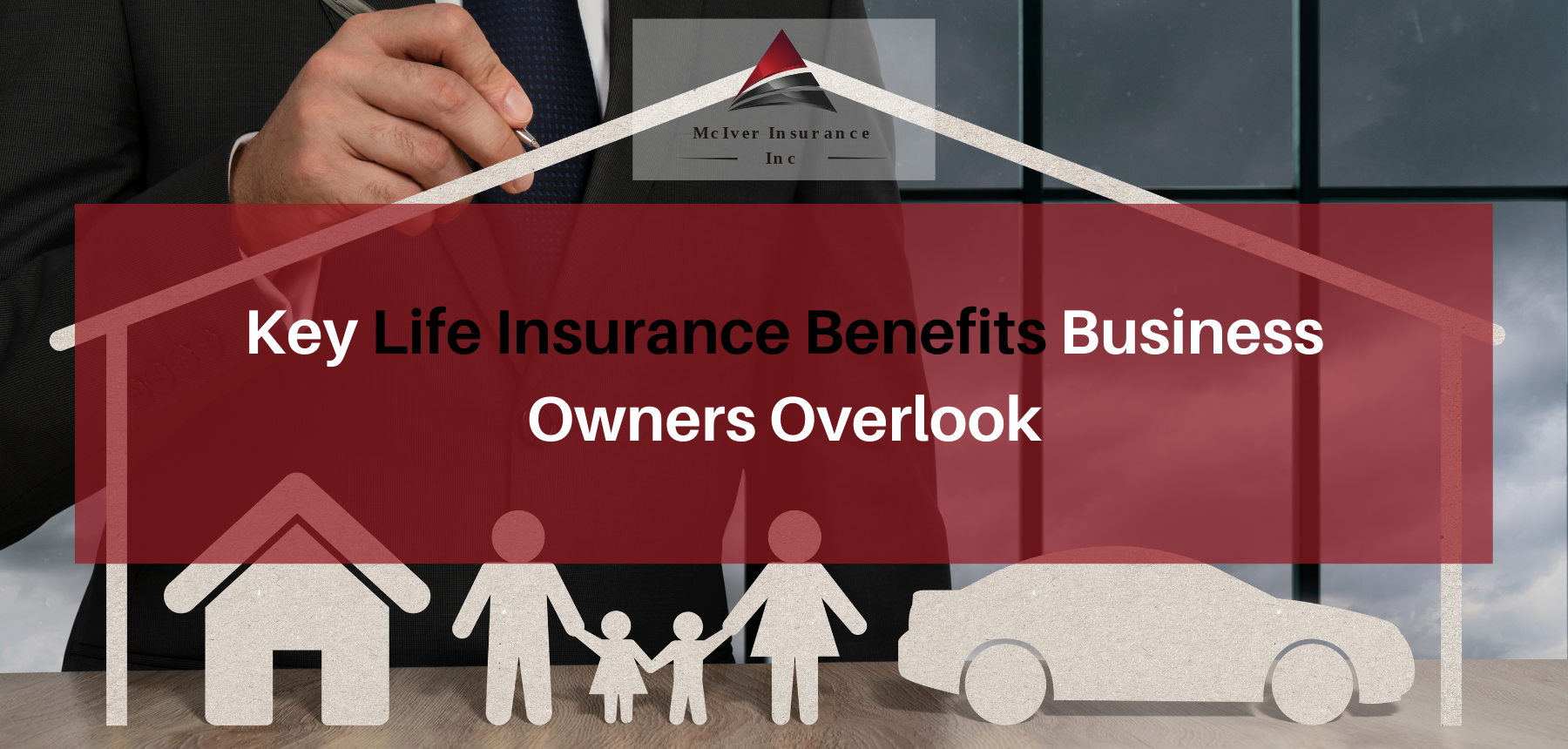 Key Life Insurance Benefits Business Owners Overlook