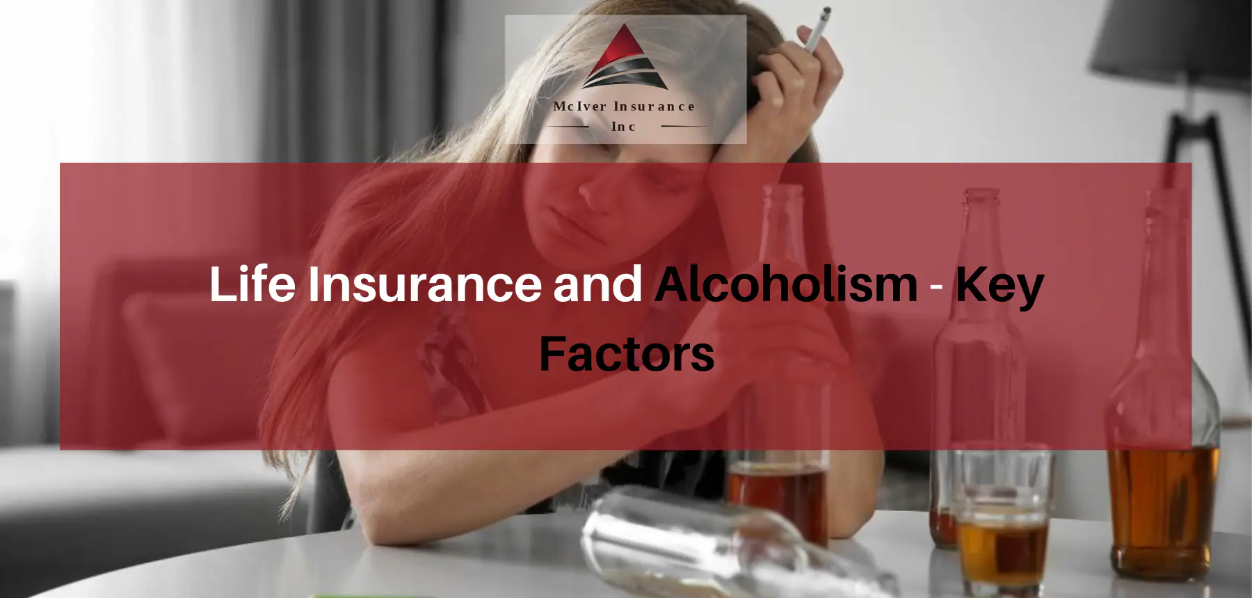 Life Insurance and Alcoholism - Key Factors