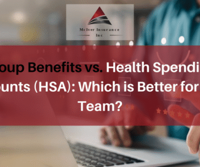 Group Benefits vs. Health Spending Accounts (HSA) Which is Better for Your Team