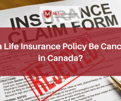 Can a Life Insurance policy be canceled