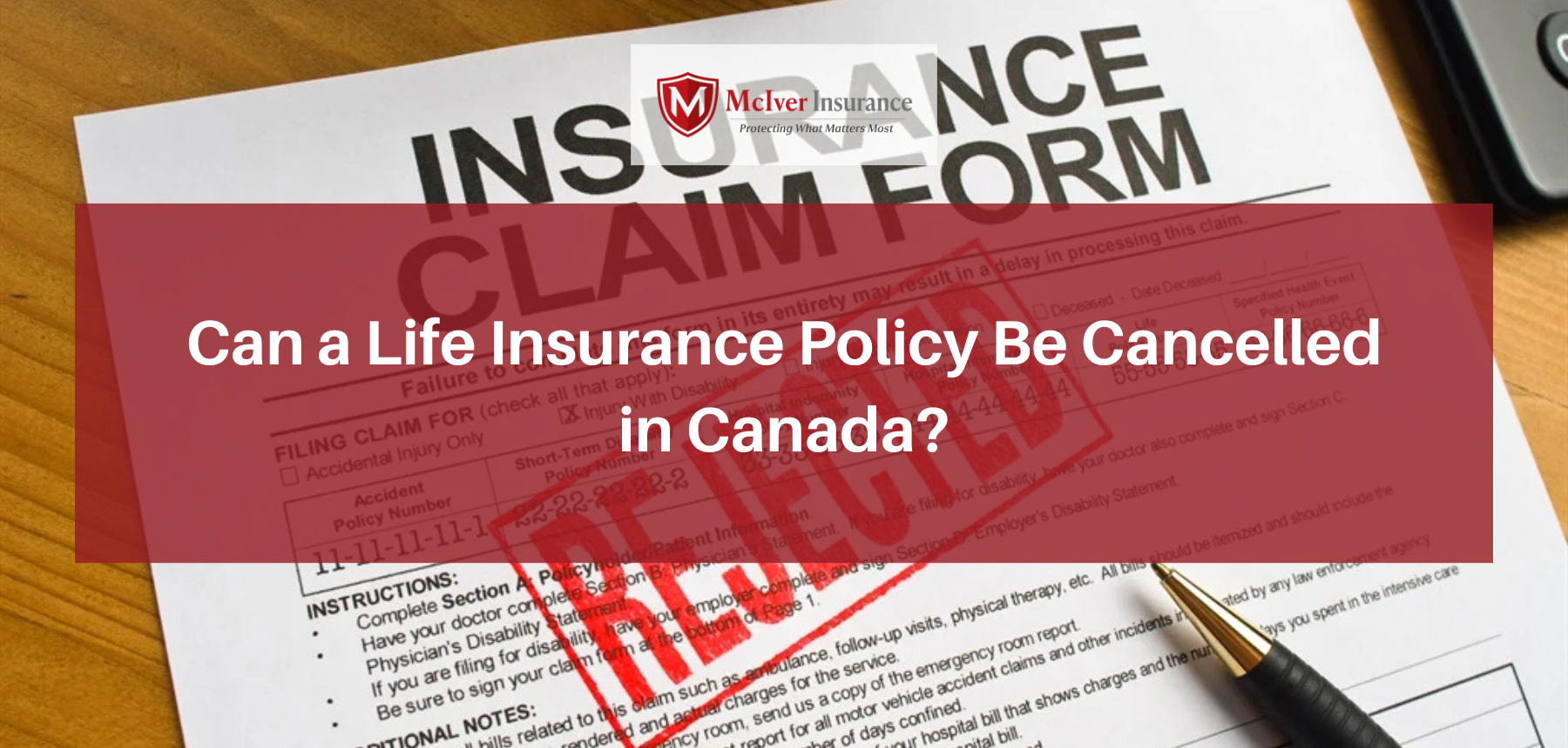 Can a Life Insurance policy be canceled