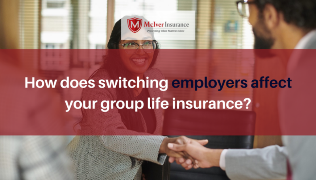 How does switching employers affect your group life insurance